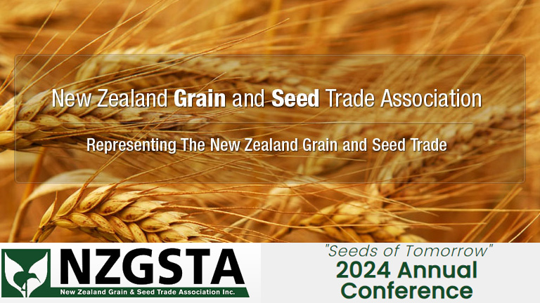 NZGSTA - NEW ZEALAND GRAIN & SEED TRADE ASSOCIATION NZGSTA - NEW ZEALAND GRAIN & SEED TRADE ASSOCIATION